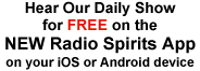Get the New Radio Spirits App for Free Today!